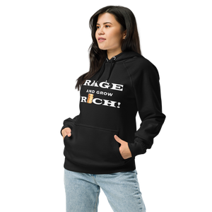 RAGE & GROW RICH HOODIE